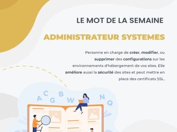 [#MotDeLaSemaine] Aujourd'hui, le dico de la semaine s'intéresse à un métier technique : celui d'ADMINISTRATEUR SYSTEMES ! ?

#dico #web #adminsystemes...